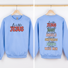 Load image into Gallery viewer, Love Like Jesus, Christmas, Christian, Faith, Gospel , Front and Back Sweatshirt