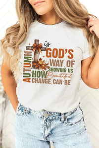 Autumn Is God's Way Graphic Tee