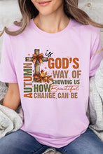 Load image into Gallery viewer, Autumn Is God&#39;s Way Graphic Tee
