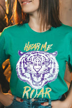 Load image into Gallery viewer, Hear Me Roar Tiger Graphic Tee
