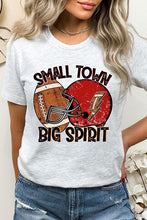 Load image into Gallery viewer, Small Town Big Spirit Football Graphic Tee
