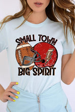 Load image into Gallery viewer, Small Town Big Spirit Football Graphic Tee
