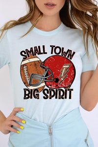 Small Town Big Spirit Football Graphic Tee