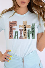 Load image into Gallery viewer, Faith Christian Graphic Tee
