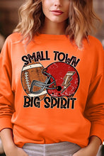 Load image into Gallery viewer, Small Town Big Spirit Graphic Fleece Sweatshirts
