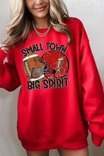 Load image into Gallery viewer, Small Town Big Spirit Graphic Fleece Sweatshirts
