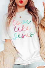 Load image into Gallery viewer, Colorful Love Like Jesus Graphic Tee
