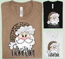 Load image into Gallery viewer, Santa&#39;s Homegirl Graphic Tee
