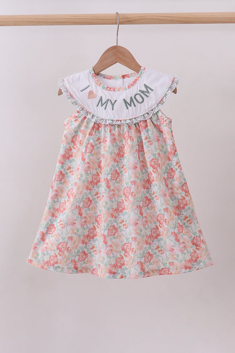 Floral I love my mom embroidery dress - Abbies Place